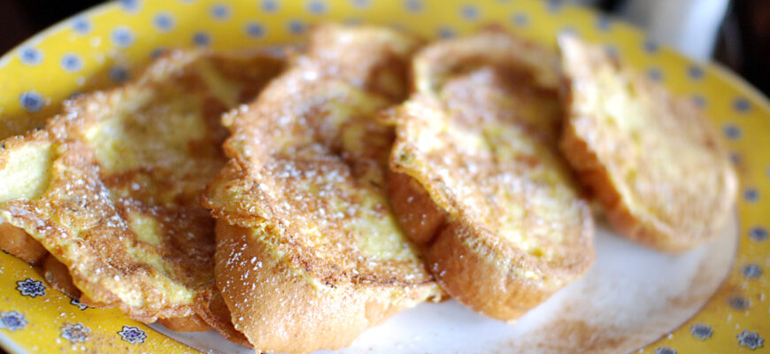 Рецепт французских тостов из вашего детства: восторг!